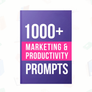 1000+ Marketing & Productivity Prompts (2025 Edition) – AI-Powered Ideas for Business Growth