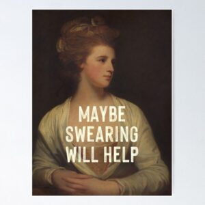 Premium Wall Sticker/T-Shirt for Business & Lifestyle - Maybe Swearing Will Help