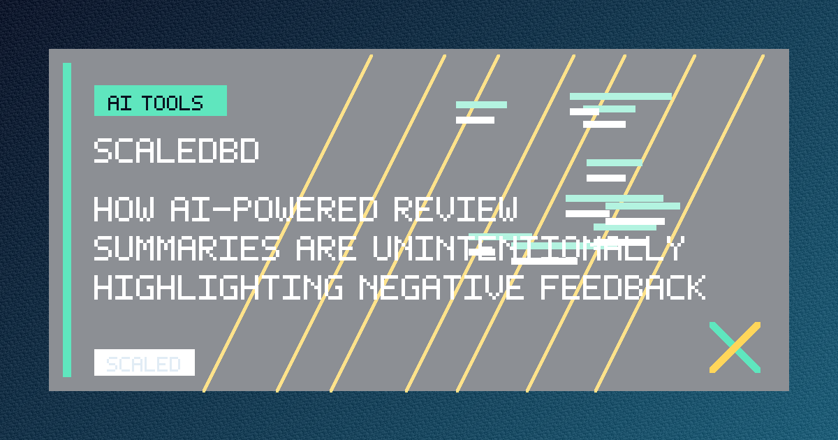 How AI-Powered Review Summaries Are Unintentionally Highlighting Negative Feedback – What Brands Must Do