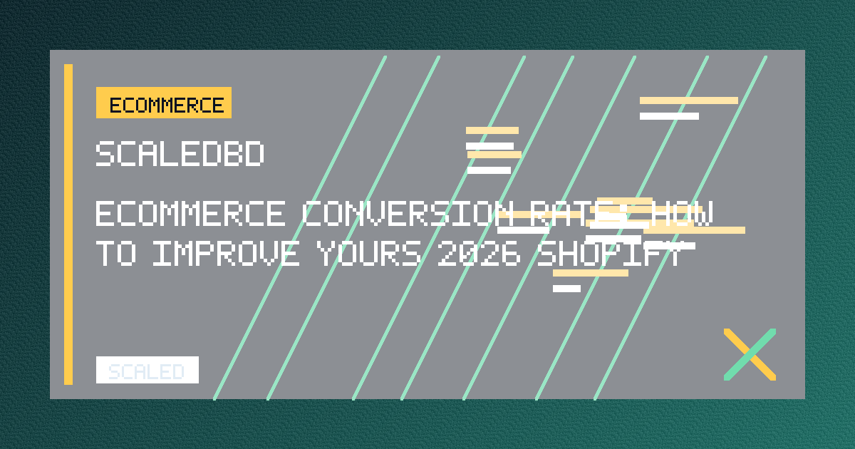Ecommerce Conversion Rate: How To Improve Yours (2026) - Shopify