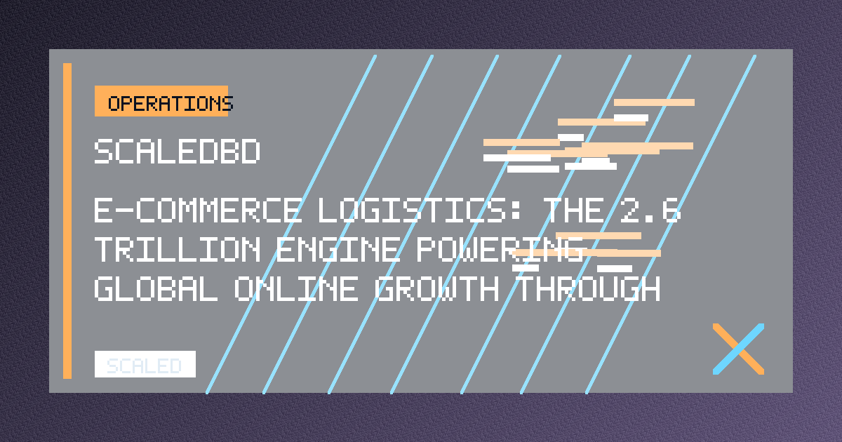 E-commerce Logistics: The $2.6 Trillion Engine Powering Global Online Growth Through 2034