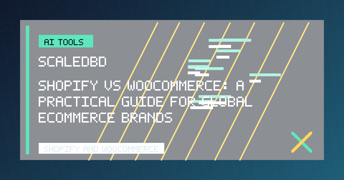Shopify vs WooCommerce: A Practical Guide for Global Ecommerce Brands